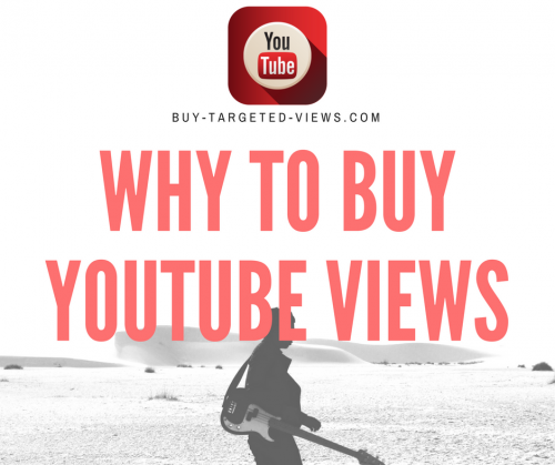 Why to buy Youtube views